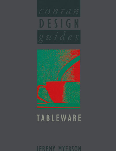 Conran Design Guides Tableware