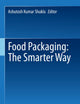 Food Packaging: The Smarter Way