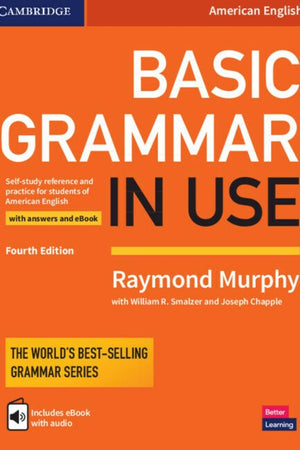 Basic Grammar in Use Student's Book with Answers and Interactive eBook