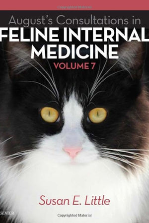 August's Consultations in Feline Internal Medicine, Volume 7