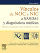 Vínculos De NOC Y NIC a NANDA-I Y Diagnósticos Médicos