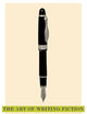 The Art of Writing Fiction