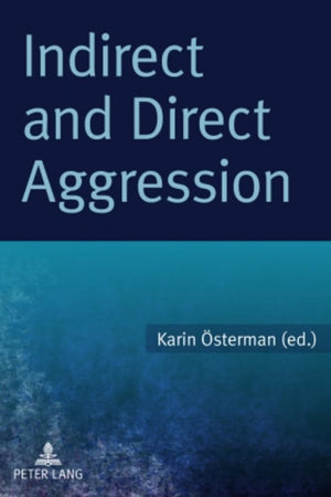 Indirect and Direct Aggression