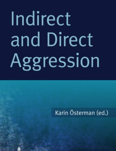 Indirect and Direct Aggression