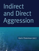 Indirect and Direct Aggression