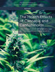 The Health Effects of Cannabis and Cannabinoids: The Current State of Evidence and Recommendations for Research