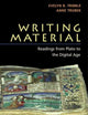 Writing Material: Readings from Plato to the Digital Age