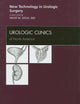New Technology in Urologic Surgery, An Issue of Urologic Clinics (Volume 36-2) (The Clinics: Internal Medicine, Volume 36-2)