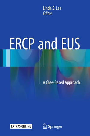 ERCP and EUS: A Case-Based Approach