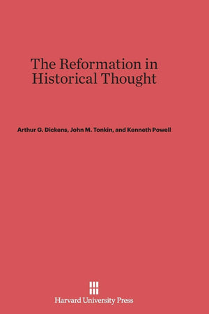 The Reformation in Historical Thought