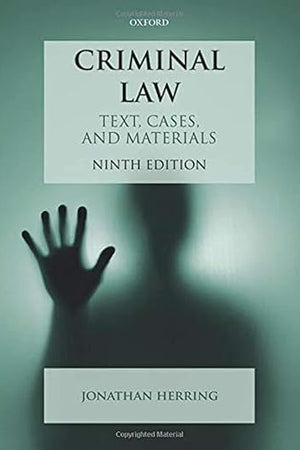 Criminal Law: Text, Cases, and Materials