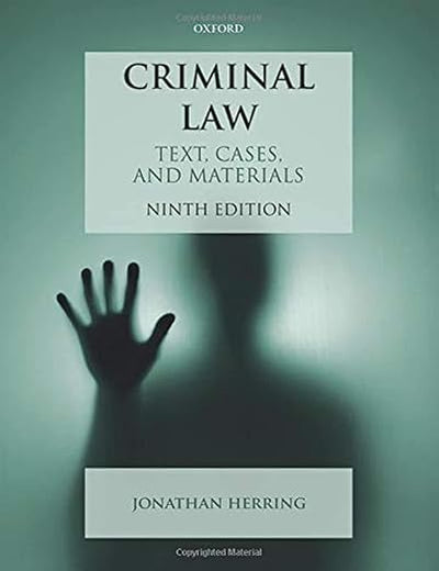 Criminal Law: Text, Cases, and Materials