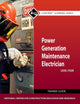 Power Generation Maintenance Electrician Trainee Guide, Level 4 (Contren Learning Series)