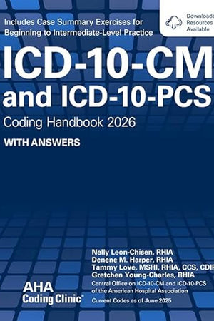 ICD-10-CM and ICD-10-PCS Coding Handbook, with Answers, 2026 Rev. Ed.