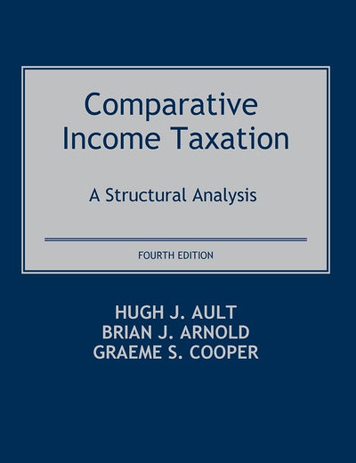 Comparative Income Taxation: A Structural Analysis