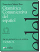 Gramática comunicativa - tomo 1 (Spanish Edition)