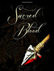 Sacred Blood (Volume 1)