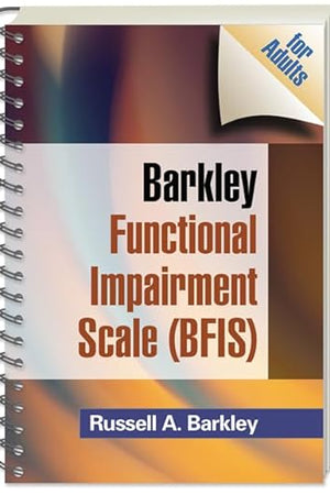 Barkley Functional Impairment Scale (BFIS for Adults)