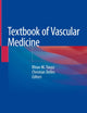 Textbook of Vascular Medicine
