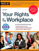 Your Rights in the Workplace, 8th Edition