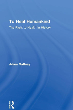 To Heal Humankind