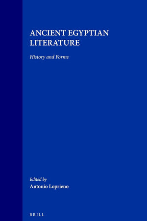 Ancient Egyptian Literature: History and Forms (Probleme der Ägyptologie, 10)