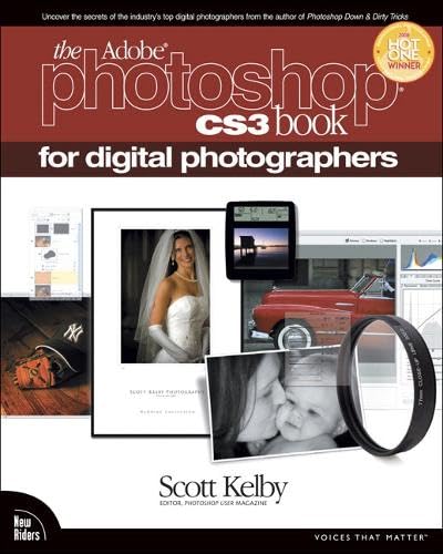 The Photoshop Cs3 Book for Digital Photographers
