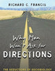Why Men Won't Ask for Directions: The Seductions of Sociobiology