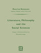 Literature, Philosophy, and the Social Sciences: Essays in Existentialism and Phenomenology