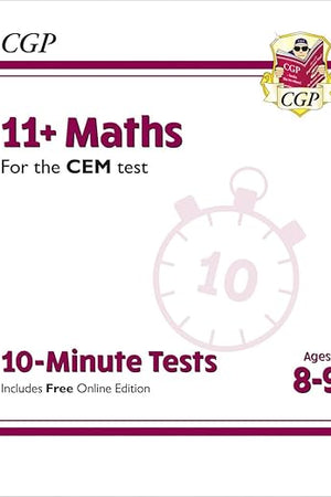 New 11+ CEM 10-Minute Tests: Maths - Ages 8-9 (with Online Edition) (CGP 11+ CEM)