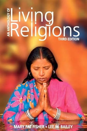 Anthology of Living Religions (3rd Edition)