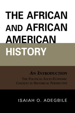The African and African American History: An Introduction