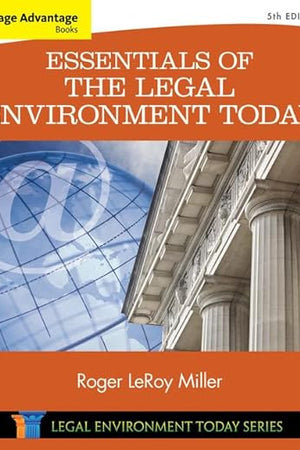 Cengage Advantage Books: Essentials of the Legal Environment Today (MindTap Course List)