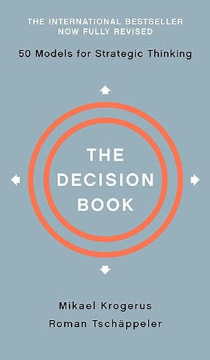 The Decision Book: Fifty Models for Strategic Thinking