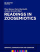 Readings in Zoosemiotics (Semiotics, Communication and Cognition [SCC], 8)