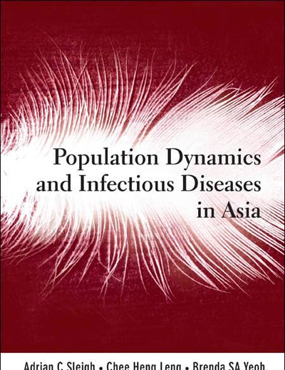 POPULATION DYNAMICS AND INFECTIOUS DISEASES IN ASIA
