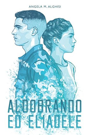 AldoBrando ed EliAdele (Italian Edition)
