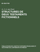Structures de deux testaments fictionnels: Le 