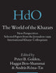 The World of the Khazars: New Perspectives. Selected Papers from the Jerusalem 1999 International Khazar Colloquium (Handbook of Oriental Studies. Section 8 Uralic & Central Asian Studies, 17)