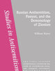 Russian Antisemitism Pamyat/De (Studies in Antisemitism, 2)