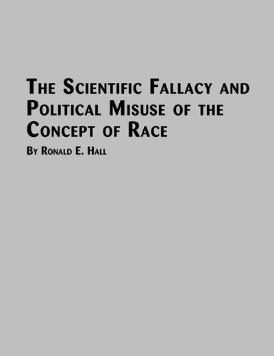 The Scientific Fallacy and Political Misuse of the Concept of Race