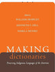 Making Dictionaries: Preserving Indigenous Languages of the Americas