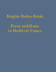 Form and Order in Medieval France: Studies in Social and Quantitative Sigillography (Variorum Collected Studies)