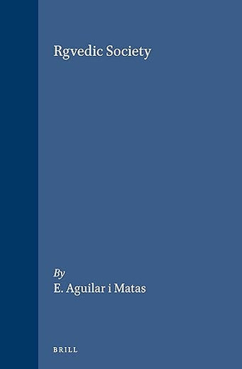 Rgvedic Society (Brill's Indological Library, 2)