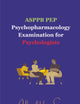 ASPPB PEP Psychopharmacology Examination for Psychologists