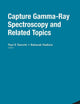 CAPTURE GAMMA-RAY SPECTROSCOPY AND RELATED TOPICS - PROCEEDINGS OF THE FOURTEENTH INTERNATIONAL SYMPOSIUM