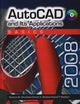 AutoCAD and Its Applications: Basics