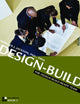 Design-Build: The Integrated Design-Build Team