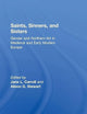Saints, Sinners, and Sisters: Gender and Northern Art in Medieval and Early Modern Europe