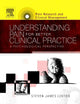 Understanding Pain for Better Clinical Practice: A Psychological Perspective
